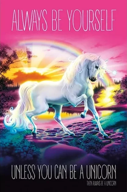 Unicorn - Always Be Yourself