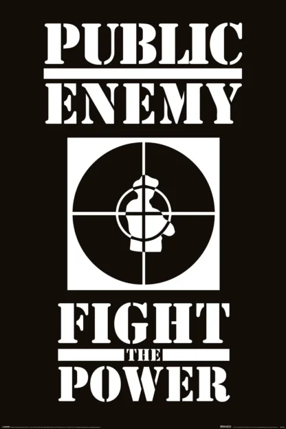 פוסטר PUBLIC ENEMY - FIGHT THE POWER